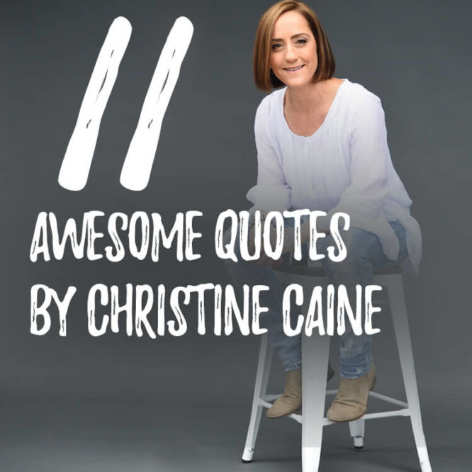 11-quotes-christine-caine-a532542.jpg